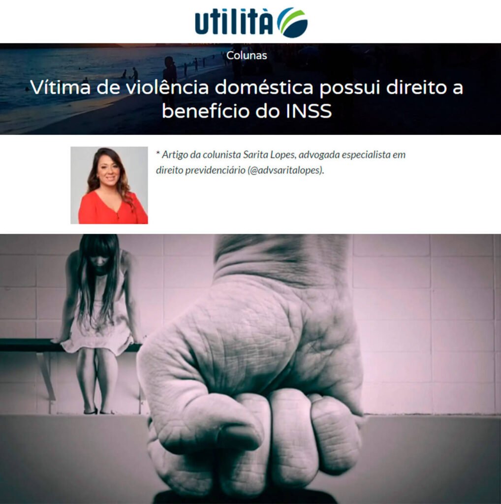 Vítima de violência doméstica possui direito a benefício do INSS